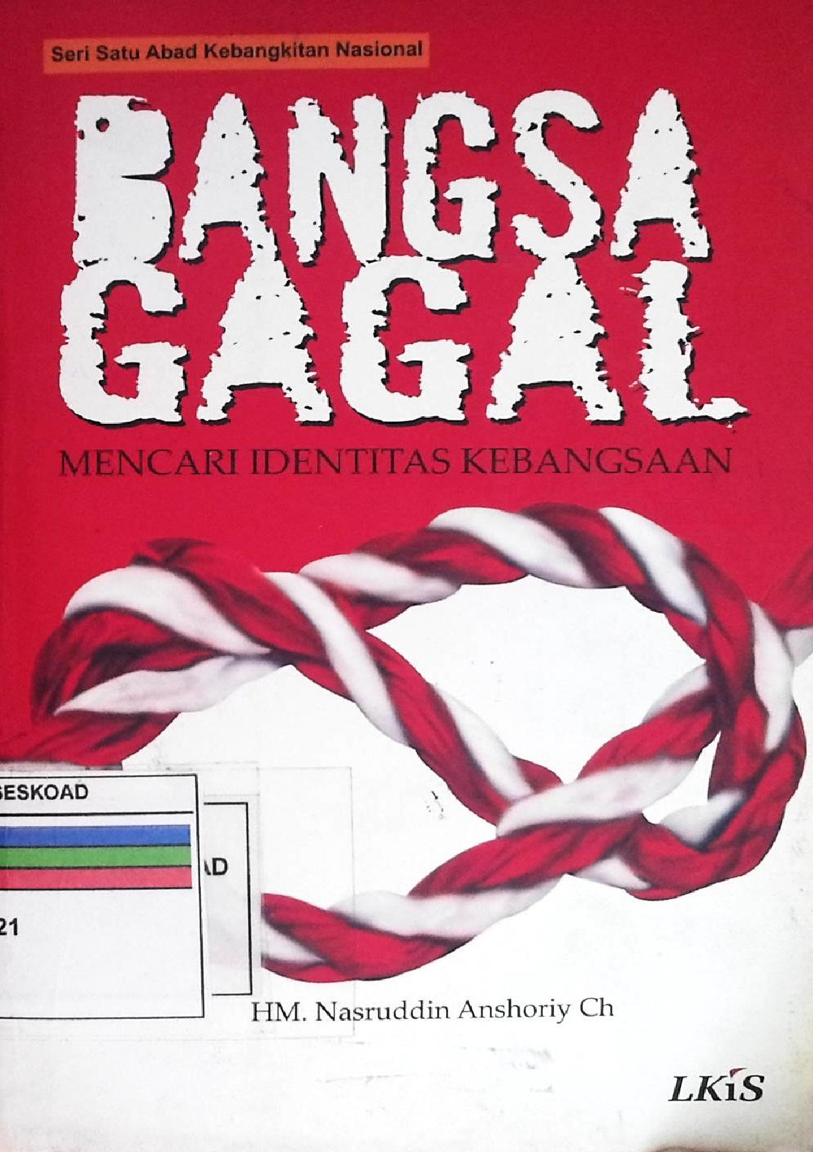 Bangsa Gagal Mencari Identitas Kebangsaan